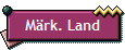 Mrk. Land